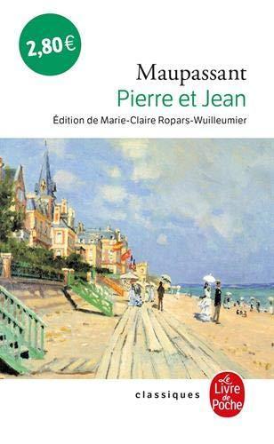 Guy de Maupassant: Pierre et Jean (French language)