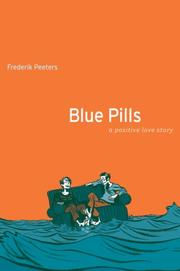 Frederik Peeters: Blue Pills (2008, Houghton Mifflin)