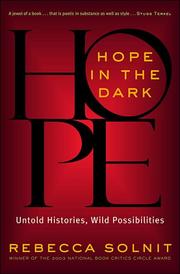 Rebecca Solnit: Hope In The Dark (2006, Penguin PB CA)