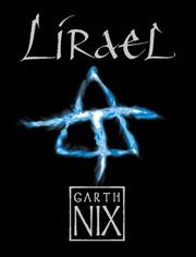 Garth Nix: Lirael (Hardcover, 2003, Collins)