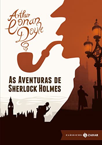 Arthur Conan Doyle: Aventuras de Sherlock Holmes (Hardcover, 2011, Zahar)