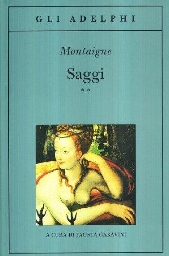 Michel de Montaigne: Saggi (Italian language, 1992)