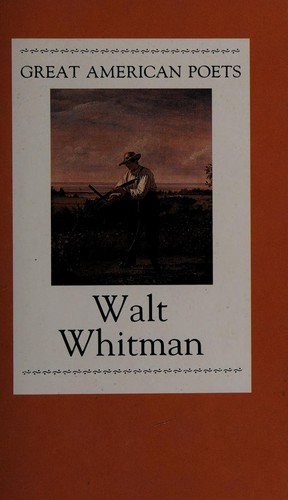 Walt Whitman: Walt Whitman (1987, C.N. Potter, Distributed by Crown Publishers)