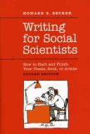 Howard Saul Becker: Writing for social scientists (2007, University of Chicago Press)