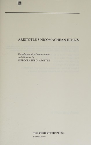 Αριστοτέλης: Aristotle's Nicomachean Ethics (Paperback, 1984, Peripatetic Press)