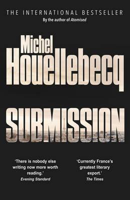 Michel Houellebecq: Submission (2015)