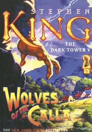 Stephen King: Wolves of the Calla (Dark Tower) (2005, Tandem Library)