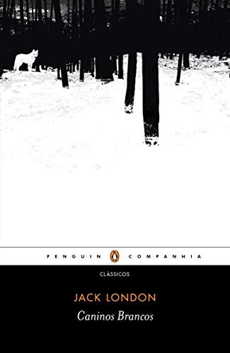 invalid author: Caninos Brancos (Paperback, Portuguese language, 2014, Penguin-Companhia, Penguin)