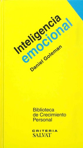 Daniel Goleman: Inteligencia emocional   (2005, Salvat)