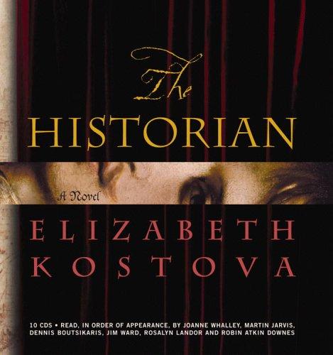 Elizabeth Kostova: The Historian (AudiobookFormat, Hachette Audio)