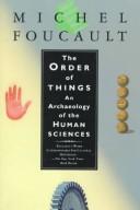 Michel Foucault: The order of things (1973, Vintage Books)