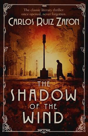 Carlos Ruiz Zafón: Shadow of the Wind (2009, Orion Publishing Group, Limited)