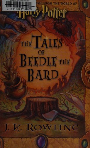 J. K. Rowling, Chris Riddell: The Tales of Beedle the Bard (Hardcover, 2008, Children's High Level Group)