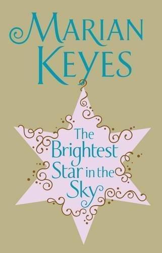 Marian Keyes: The Brightest Star in the Sky (2009)