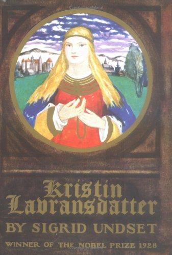 Sigrid Undset: Kristin Lavransdatter (1935, Knopf)