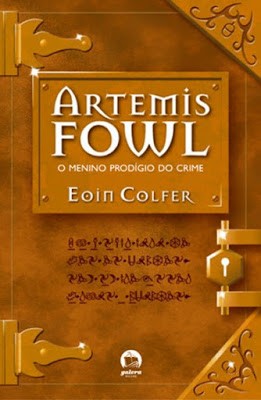 Eoin Colfer: O Menino Prodígio do Crime (Paperback, Portuguese language, 2001, Record)