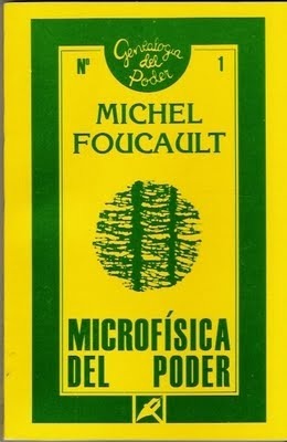 Michel Foucault: Microfisica del Poder (Paperback, Spanish language, 1991, Las Ediciones de La Piqueta)
