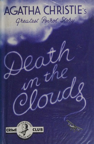 Agatha Christie: Death in the clouds (2007, HarperCollins)