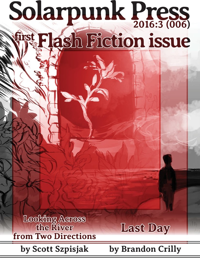 Scott Szpisjak, Brandon Crilly: First Flash Fiction Issue (EBook, Solarpunk Press)
