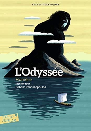 Homer, Robert Fitzgerald, Homer [Translated By Albert Cook], Homer, Barry B. Powell, Homer, W. H. D. Rouse, Deborah Steiner, Adam Nicolson, Sebastien van Donnick, John Lescault: L'Odyssée (French language, 2019)