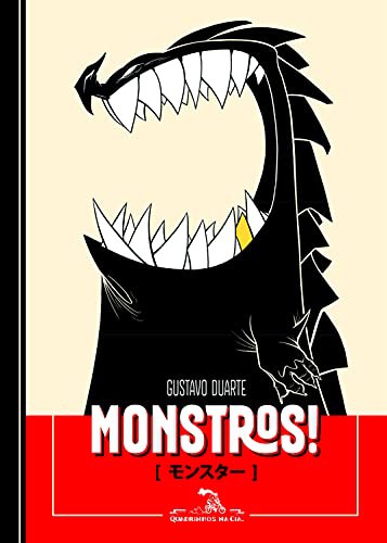 Gustavo Duarte: Monstros! (Paperback, 2012, Quadrinhos Na Cia)