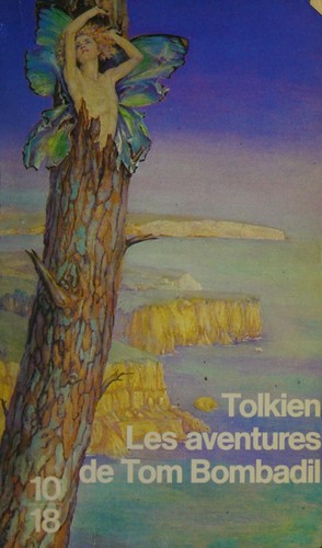 J.R.R. Tolkien: Les aventures de Tom Bombadil (French language, 1975, C. Bourgois)