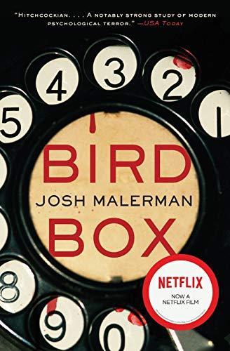 Josh Malerman: Bird Box (2015)