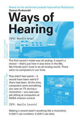 Damon Krukowski: Ways of Hearing (Paperback, 2019, The MIT Press)