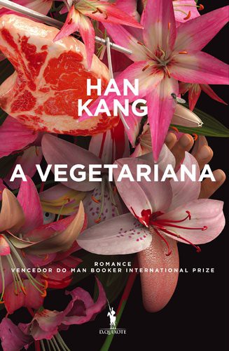 한강: A Vegetariana (Paperback, Portuguese language, 2016, Dom Quixote)