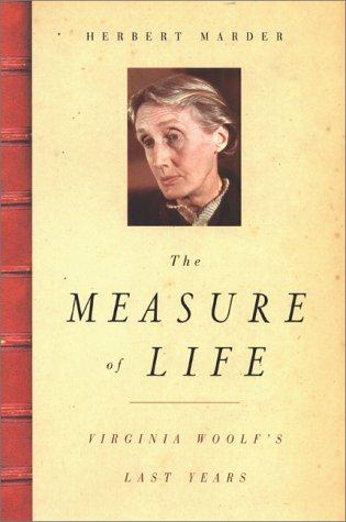 Herbert Marder: The measure of life (2000, Cornell University Press)