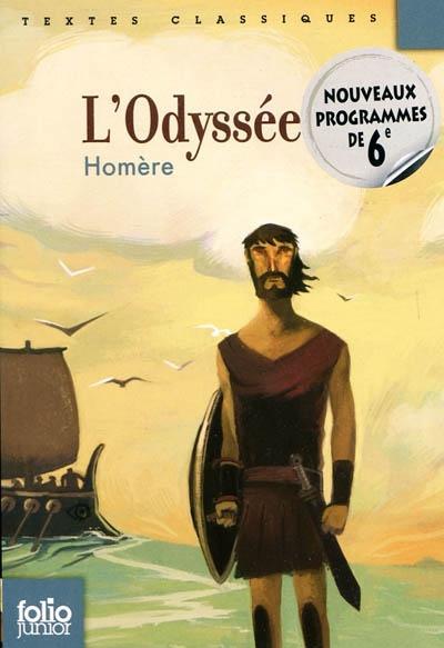 Homer, Robert Fitzgerald, Homer [Translated By Albert Cook], Homer, Barry B. Powell, Homer, W. H. D. Rouse, Deborah Steiner, Adam Nicolson, Sebastien van Donnick, John Lescault: L'Odyssee (French language, 2009)