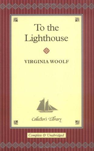 Virginia Woolf: To the Lighthouse (2004, Collector's Library)