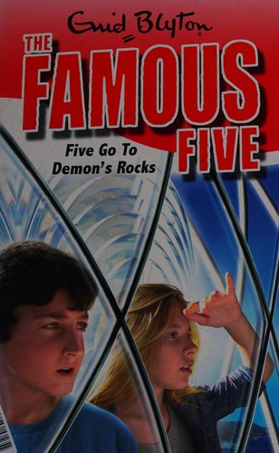 Enid Blyton: Five Go to Demon's Rocks (2011, Hodder Children's)