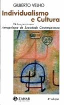 0: Individualismo e Cultura (Paperback, Portuguese language, 2004, Jorge Zahar)