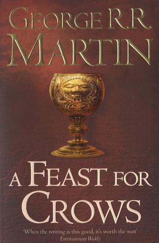 George R. R. Martin: A Feast for Crows (A Song of Ice and Fire, #4) (2011, HarperCollins Publishers)