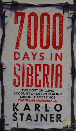 Karlo Stajner: 7000 Days in Siberia (Paperback, 1989, Transworld Publishers Ltd)