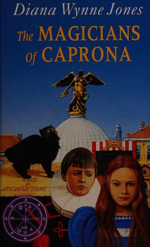 Diana Wynne Jones: The magicians of Caprona (1992, Mammoth)