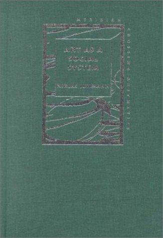 Niklas Luhmann: Art as a Social System (Meridian: Crossing Aesthetics) (Hardcover, 2000, Stanford University Press)