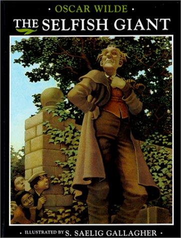 Oscar Wilde: The Selfish Giant (Picture Books) (Hardcover, 1996, Wayland Pub Ltd)