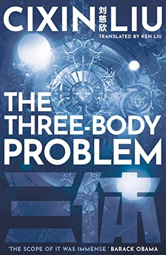 Ken Liu, Cixin Liu: Three-Body Problem (2021, Head of Zeus, Head of Zeus -- an AdAstra Book)