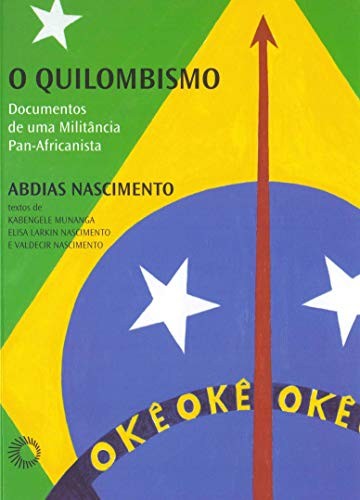 invalid author: O Quilombismo (Paperback, Portuguese language, 2019, Perspectiva)