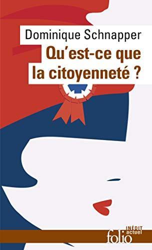 Dominique Schnapper: Qu'est-ce que la citoyenneté? (French language, 2000)