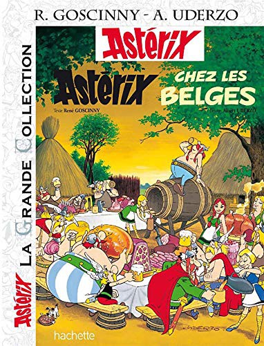 René Goscinny, Albert Urdezo: Astérix Grande Collection - Astérix chez les Belges - n°24 (Hardcover, 2014, Asterix-Hachette (Educa Books), Hachette)