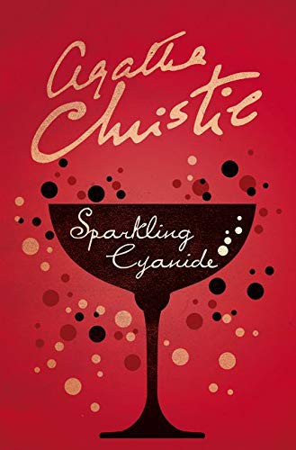 Agatha Christie: Sparkling Cyanide (2017, imusti, Harper Collins Paperbacks)