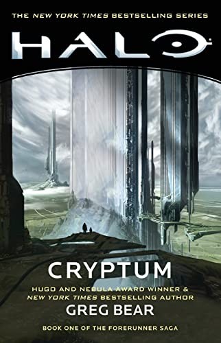 Greg Bear: Halo : Cryptum (2019, Gallery Books)