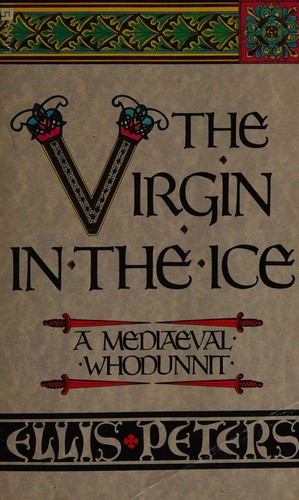 Edith Pargeter: The Virgin in the Ice (Paperback, 1992, Time Warner Paperbacks)