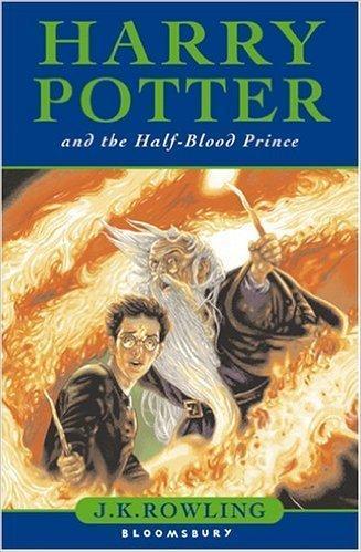 J. K. Rowling: Harry Potter and the Half-Blood Prince (2006)