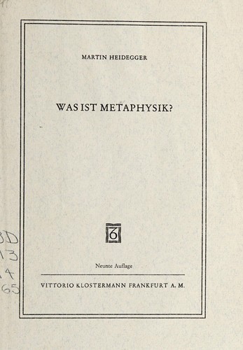 Martin Heidegger: Was ist Metaphysik? (German language, 1975, Klostermann)