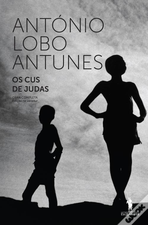 Os Cus de Judas (Paperback, Portuguese language, 2004, Dom Quixote)