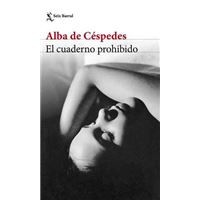 Alba De Céspedes, Isabel González-Gallarza: El cuaderno prohibido (Paperback, Spanish language, Seix Barral)